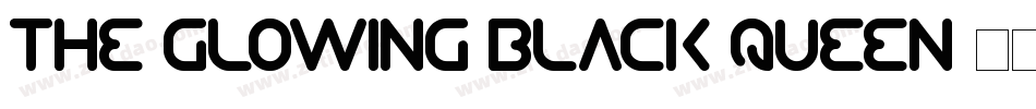 The Glowing Black Queen字体转换